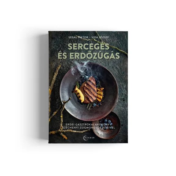 Segal Viktor, Vida József: Sercegés és erdőzúgás Segal Viktor, Vida József: Sercegés és erdőzúgás