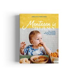   Ambrus Éva, Pintér Mónika: Mentesen is teljesen! - Tej-, tojás- és gluténmentes receptek kicsiknek és nagyoknak