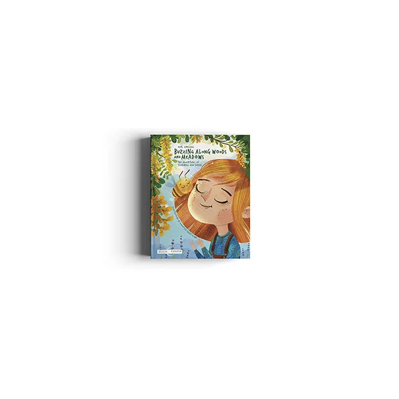 Adél Várszegi: Buzzing along woods and meadows - The adventures of Fluffball and Sophie Adél Várszegi: Buzzing along woods and meadows - The adventures of Fluffball and Sophie