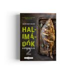 Andrejszky Zoltán: Halimádók konyhája 2