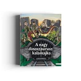Vass Gergely: A nagy dinoszauruszkalamajka