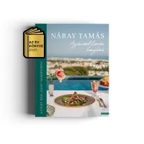   Náray Tamás: Az én mediterrán konyhám - Az élet nem "csak" habostorta