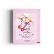 Bakó Eszter: Gyümölcsmesék